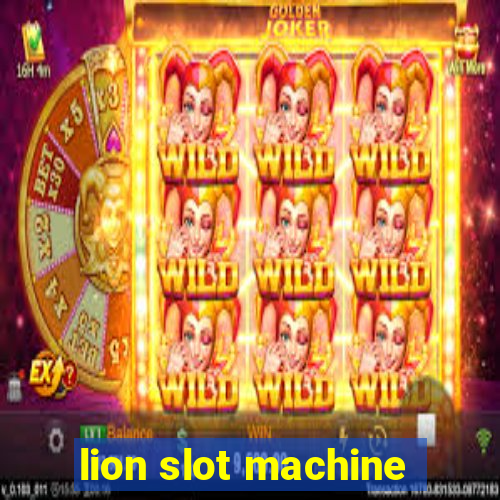 lion slot machine