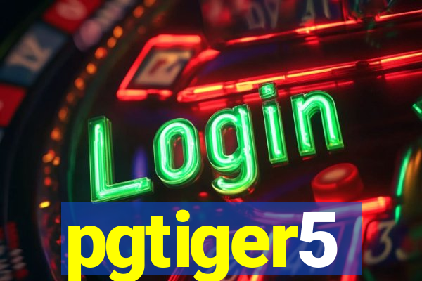 pgtiger5