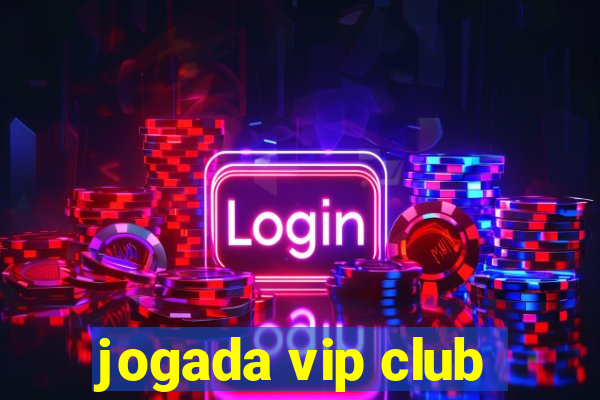 jogada vip club