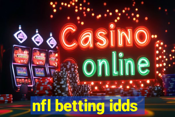 nfl betting idds