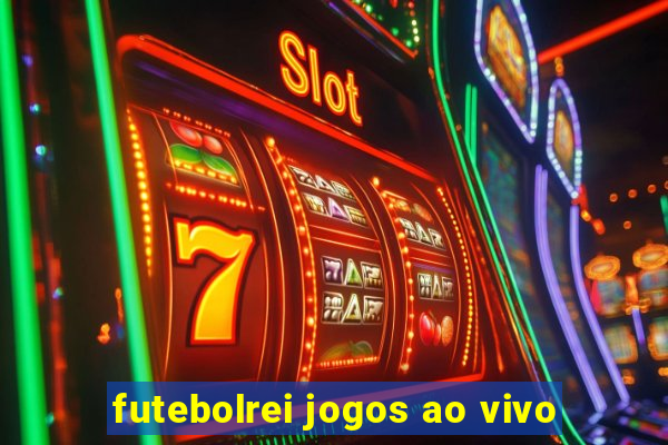 futebolrei jogos ao vivo