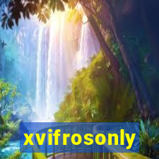 xvifrosonly