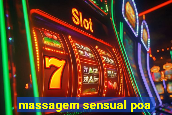 massagem sensual poa