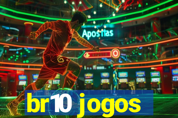 br10 jogos