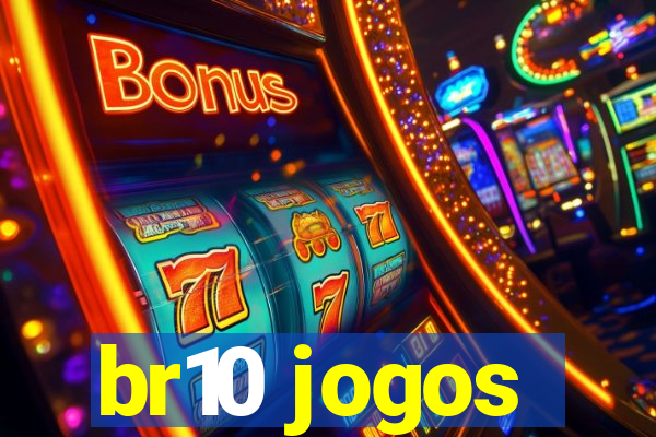 br10 jogos