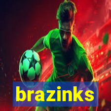 brazinks