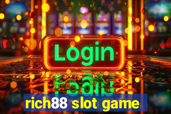 rich88 slot game