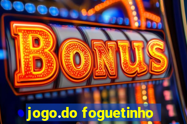 jogo.do foguetinho