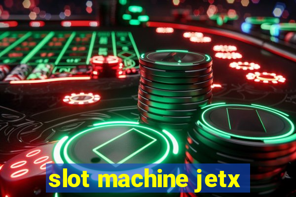 slot machine jetx