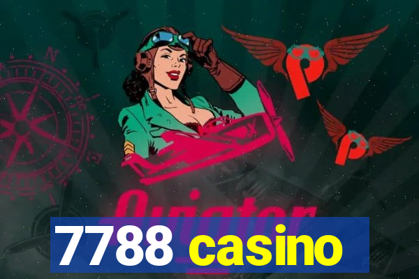 7788 casino