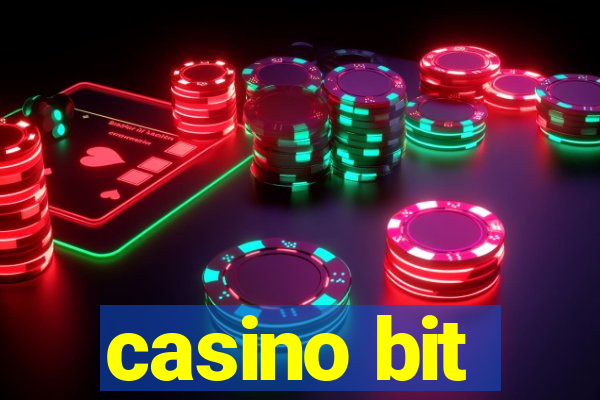 casino bit