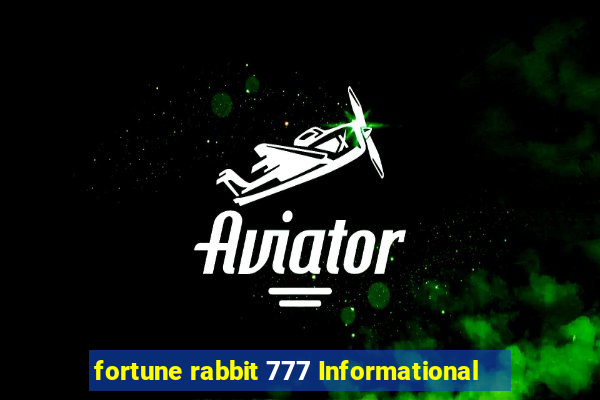 fortune rabbit 777 Informational