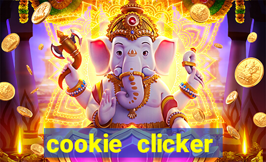 cookie clicker cheats opensesame