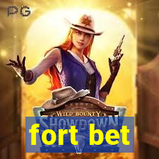 fort bet