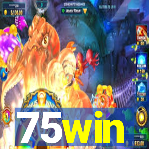 75win