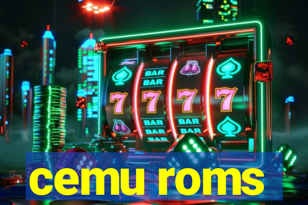 cemu roms