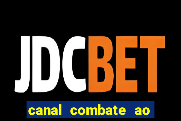 canal combate ao vivo online multicanais