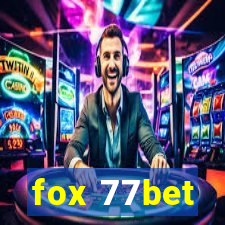 fox 77bet