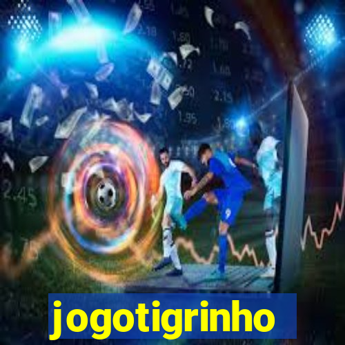 jogotigrinho