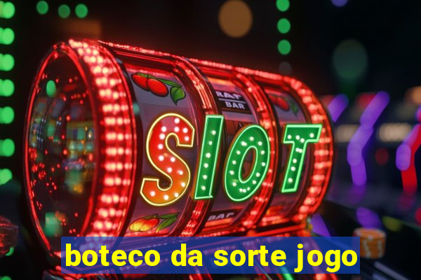 boteco da sorte jogo