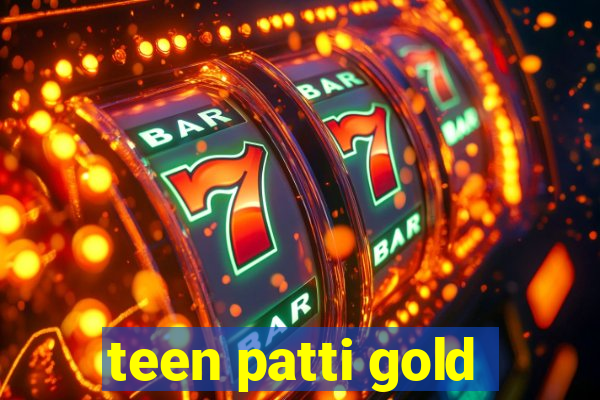 teen patti gold