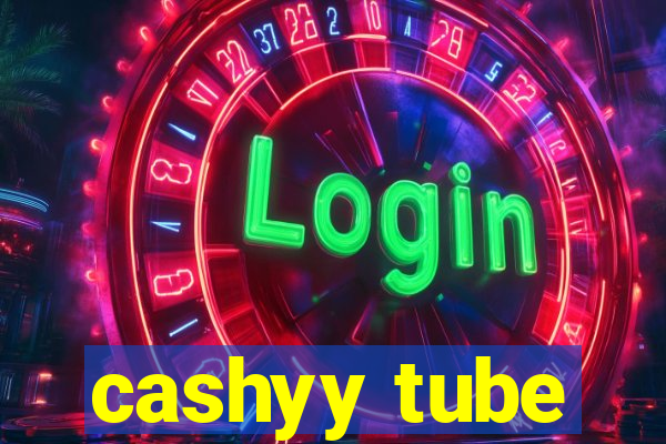 cashyy tube