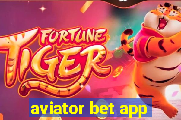 aviator bet app