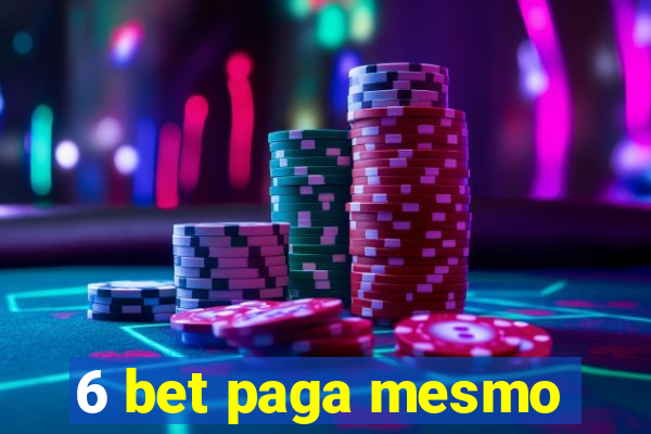 6 bet paga mesmo