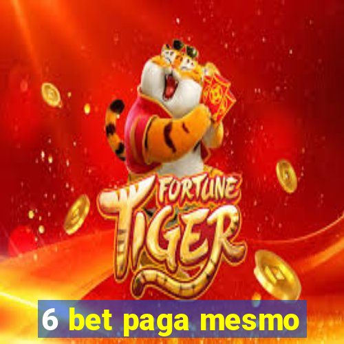 6 bet paga mesmo