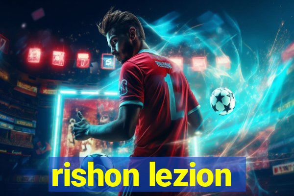 rishon lezion