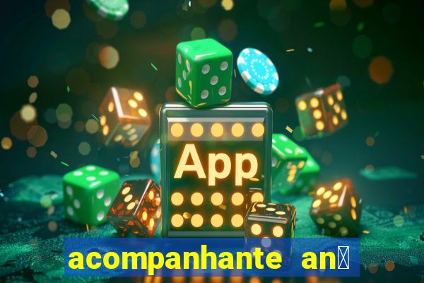 acompanhante an茫 em sp