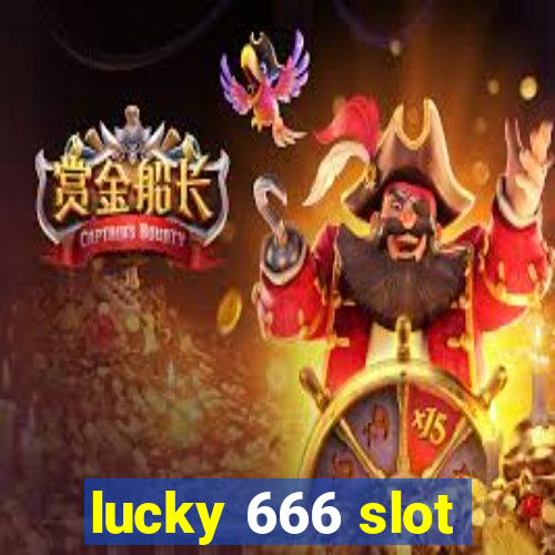 lucky 666 slot