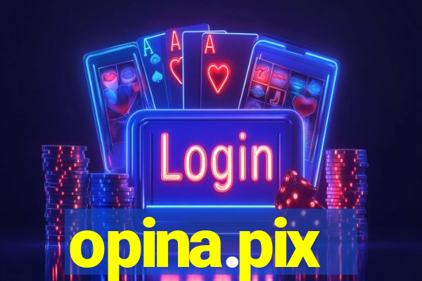 opina.pix