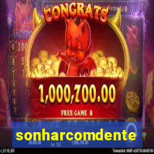 sonharcomdente