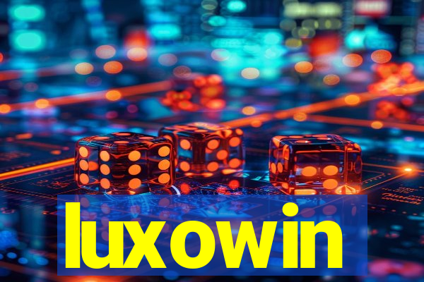 luxowin