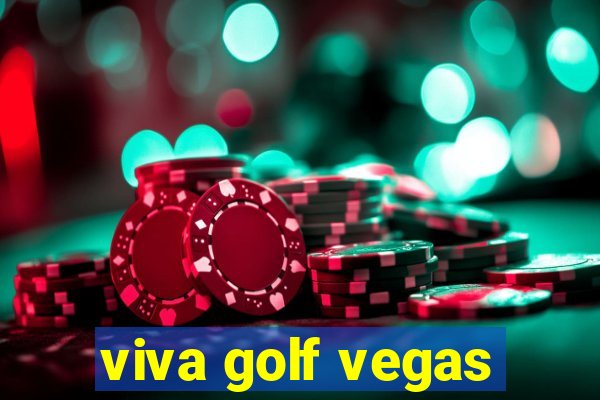 viva golf vegas