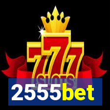 2555bet