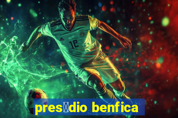 pres铆dio benfica