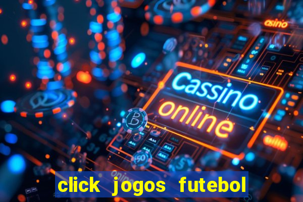 click jogos futebol de areia