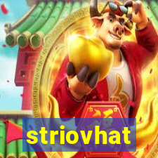 striovhat