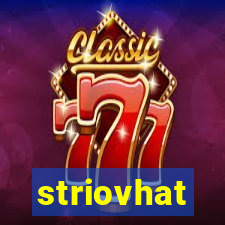 striovhat