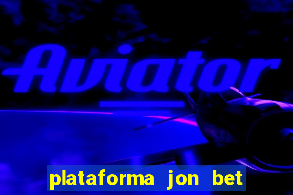 plataforma jon bet é confiável