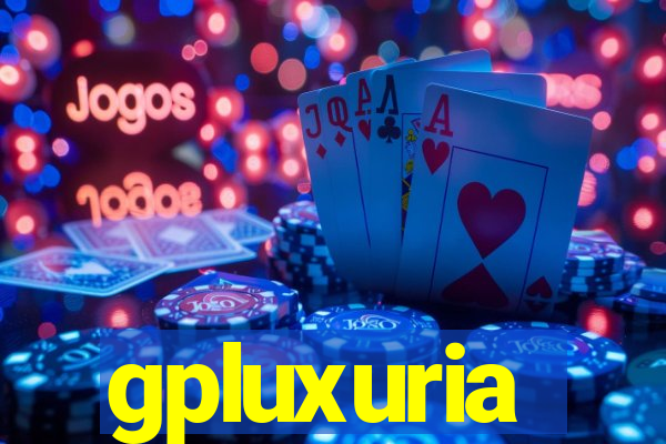 gpluxuria