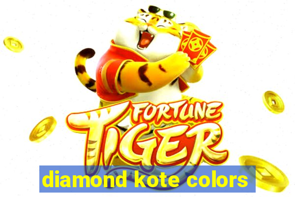 diamond kote colors