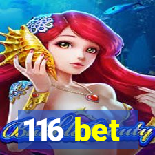 116 bet