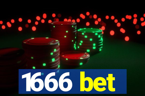 1666 bet