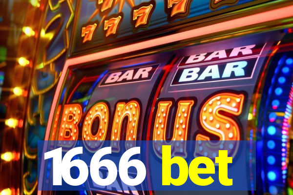 1666 bet