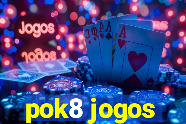 pok8 jogos