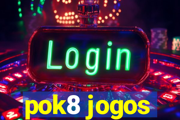 pok8 jogos