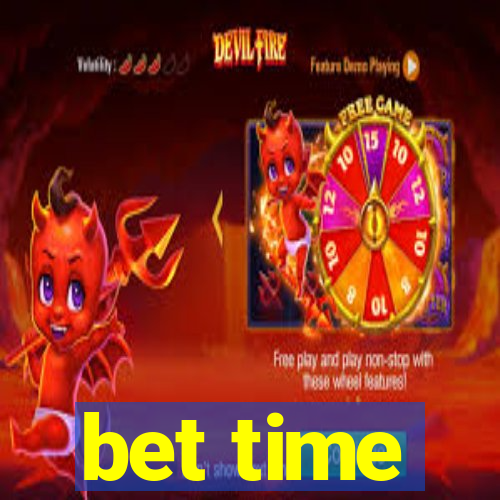 bet time